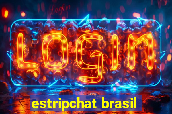 estripchat brasil